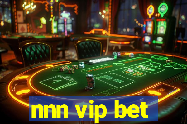 nnn vip bet